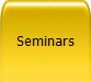Seminars